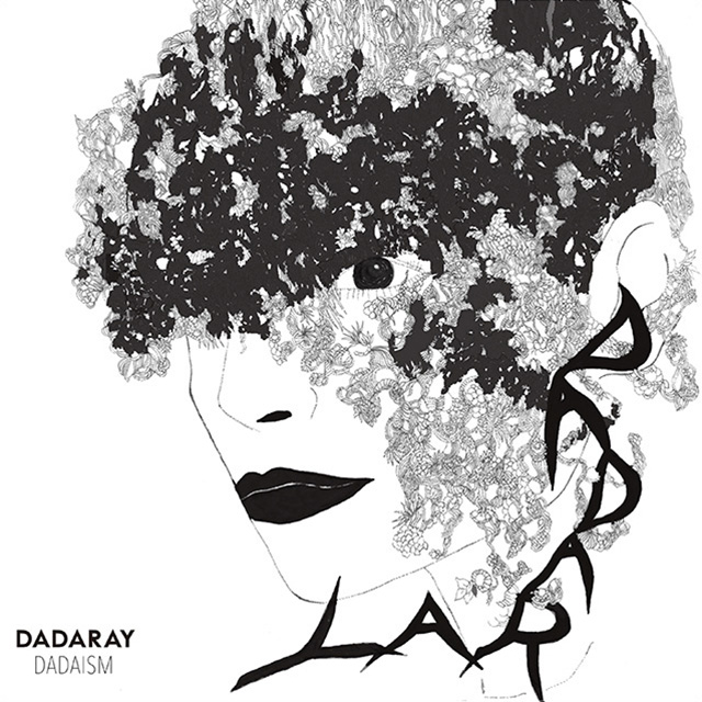 DADAISM (ダダイズム)